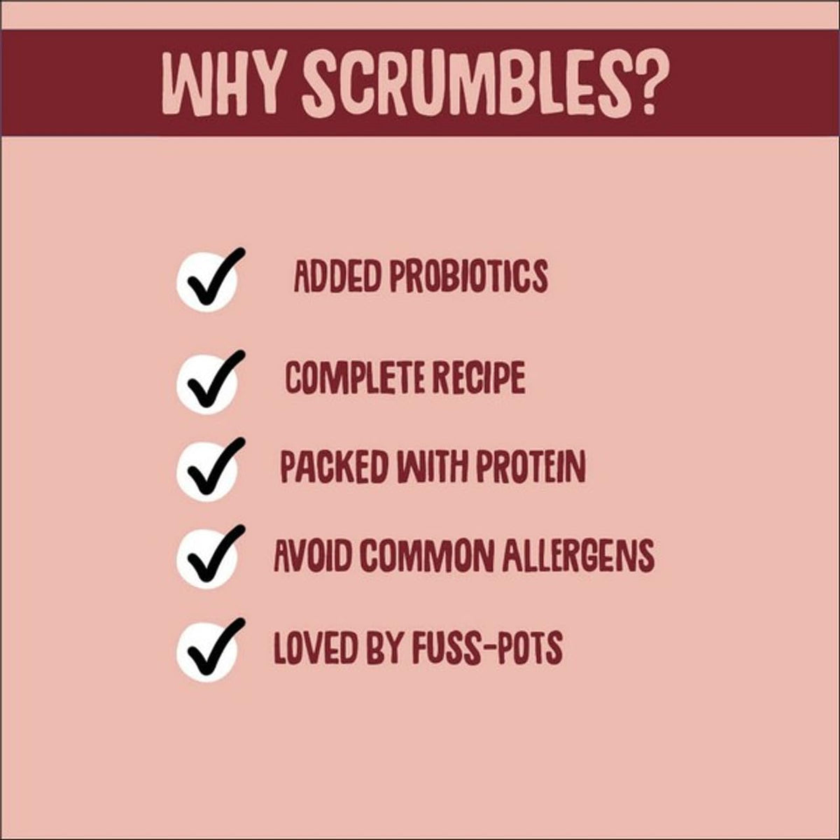 Scrumbles • Dry Cat Food • Hypoallergenic • All Lifestages • Chicken 74% • 700g Bag • Joint Care • Natural Complete Adult Recipe • Gut Friendly Prebiotics & Probiotics • Gluten Free