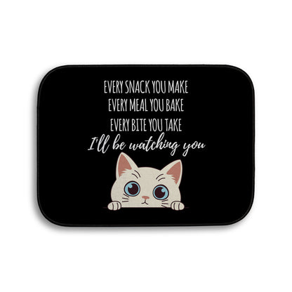 Every snack you make Funny Lyrics - Pet food Mat - Choose your Cat!