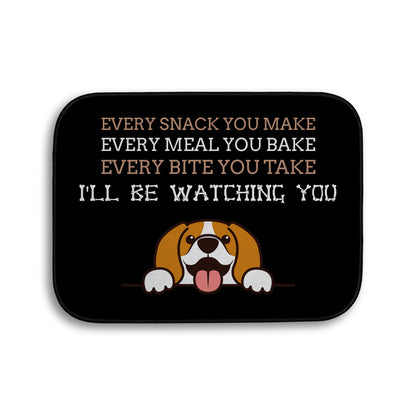 Every snack you make Funny Lyrics - Pet food Mat - Choose your Dog!